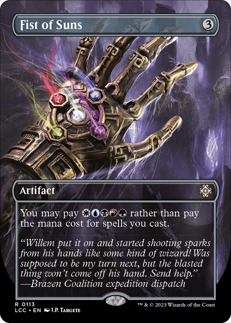 Fist of Suns (Borderless) (LCC-113) - The Lost Caverns of Ixalan Commander (Borderless) Foil