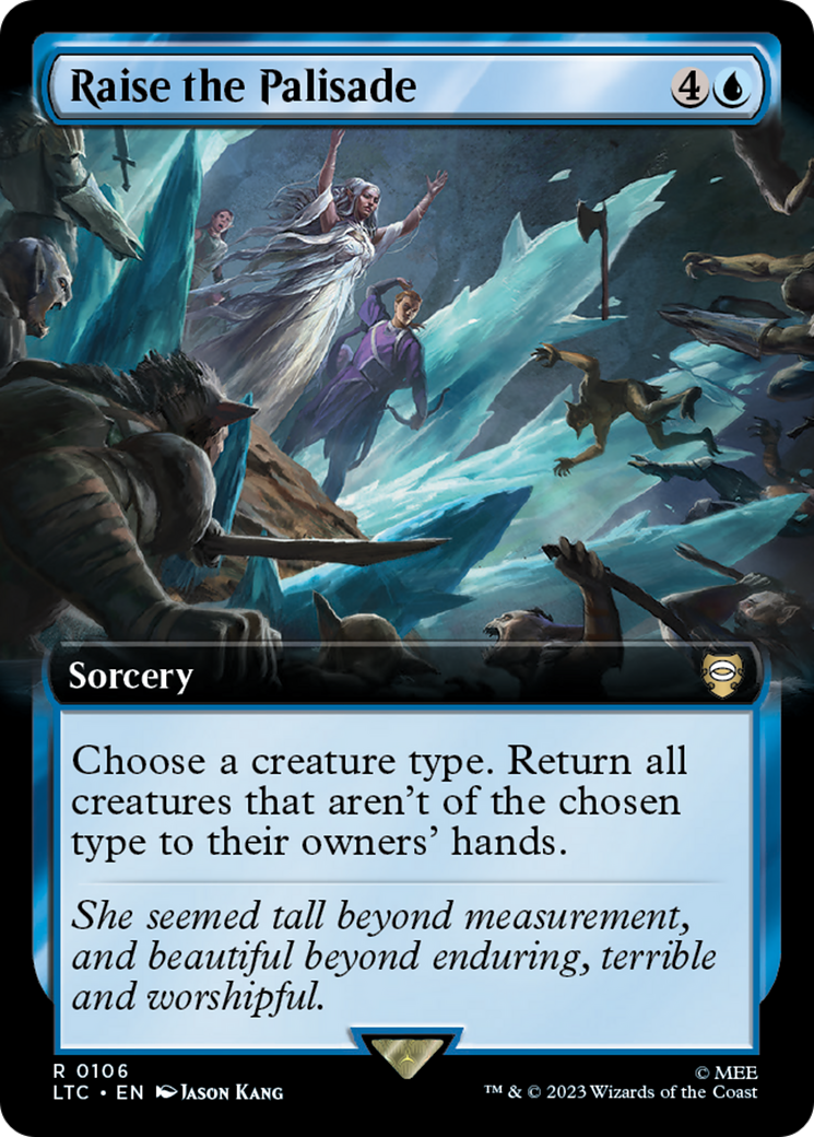 Raise the Palisade (Extended Art) (LTC-106) - Tales of Middle-earth Commander: (Extended Art) Foil