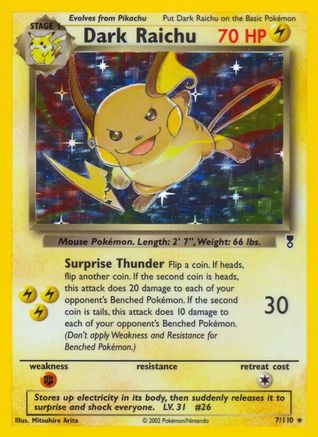 Dark Raichu/110 - Legendary Collection Holofoil