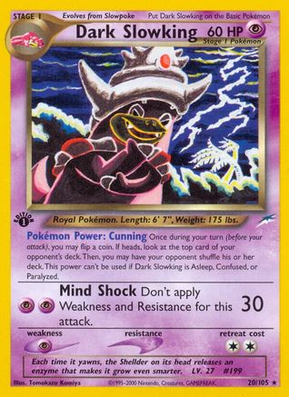 Dark Slowking/105 - Neo Destiny 1st Edition