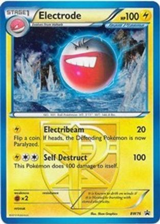 Electrode (Team Plasma) - BW76/101 - Black and White Promos Holofoil