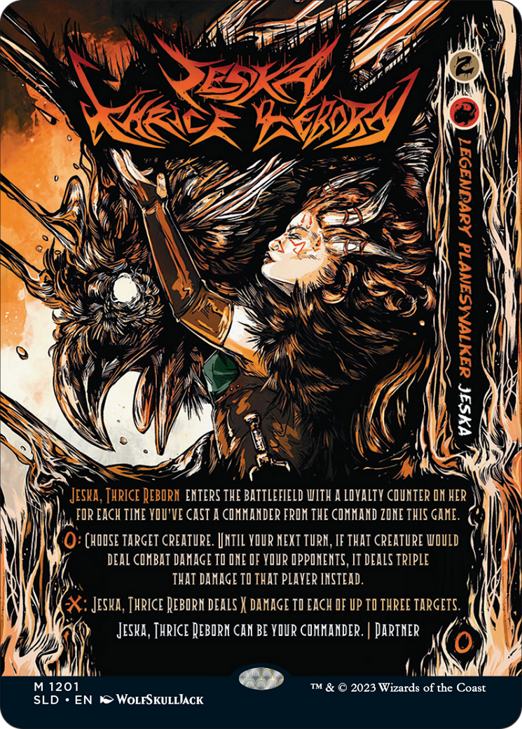 Jeska, Thrice Reborn (SLD-1201) - Secret Lair Drop: (Full Art) (Borderless) Foil