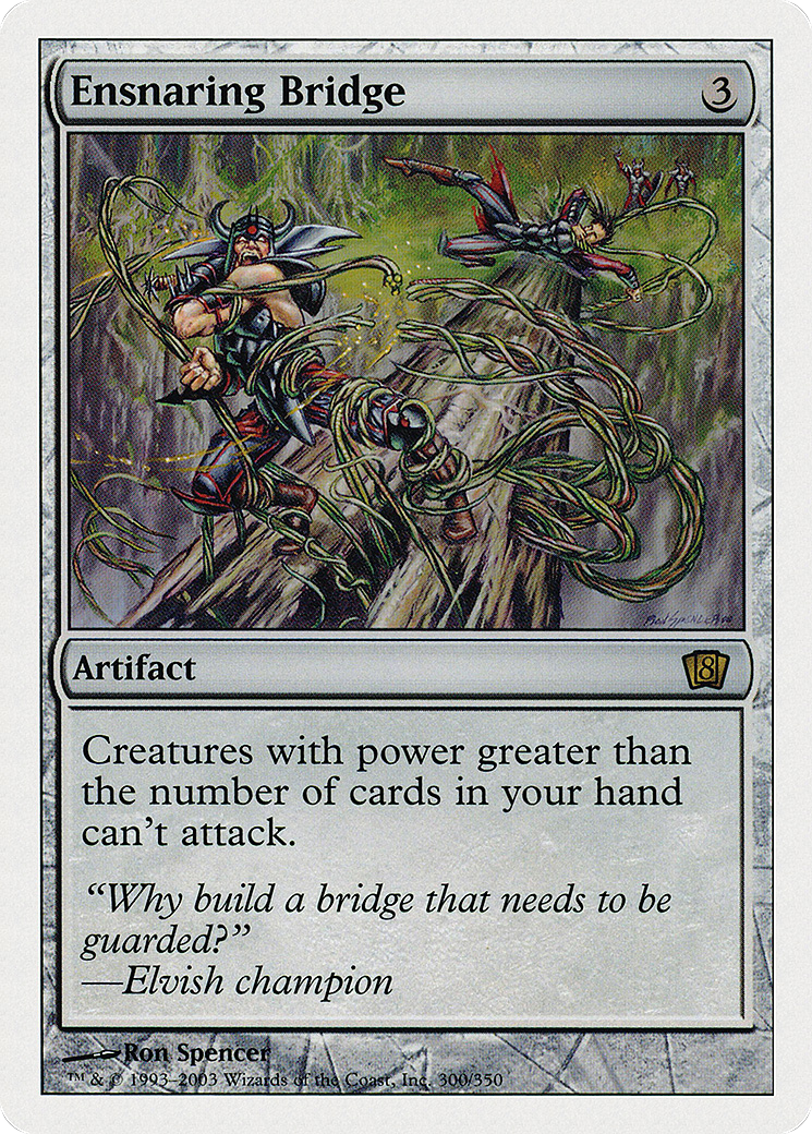 Ensnaring Bridge (8ED-300) - 8th Edition Foil