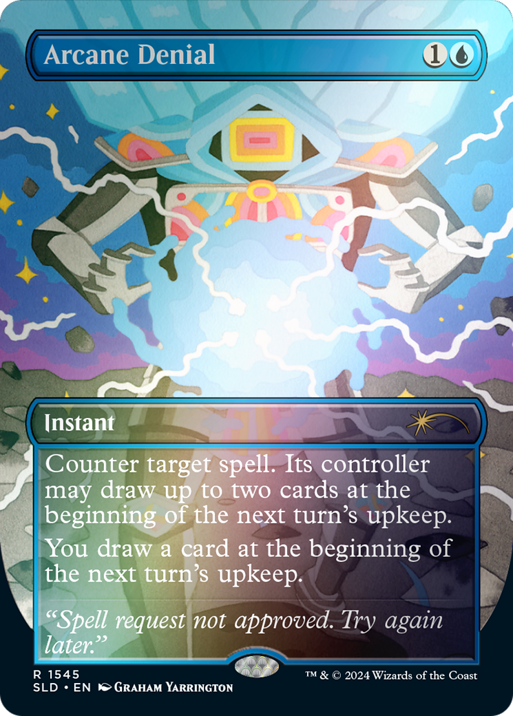 Arcane Denial (1545) (Rainbow Foil) (SLD-1545) - Secret Lair Drop (Borderless) Foil