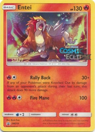 Entei - SM219 (Prerelease) [Staff] - SM Promos Holofoil