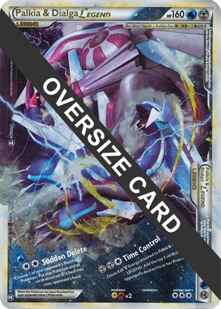 Palkia & Dialga Legends - 101/102 + 102/102 (Single Oversized Promo) - Jumbo Cards Holofoil