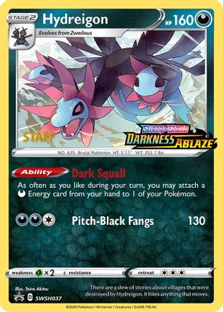 Hydreigon - SWSH037 (Prerelease) [Staff] - SWSH Sword & Shield Promo Cards Holofoil