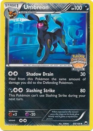 Umbreon - 60/108 (Regional Championships) [Staff] - League & Championship Cards Reverse Holofoil