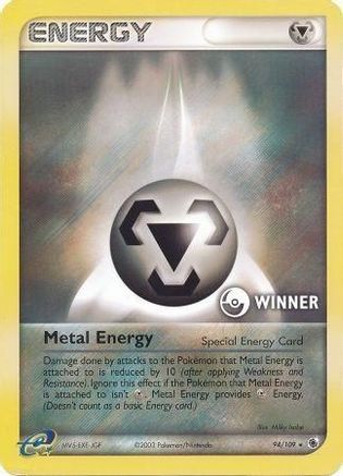 Metal Energy (Special) - 94/109 [Winner] - League & Championship Cards Holofoil