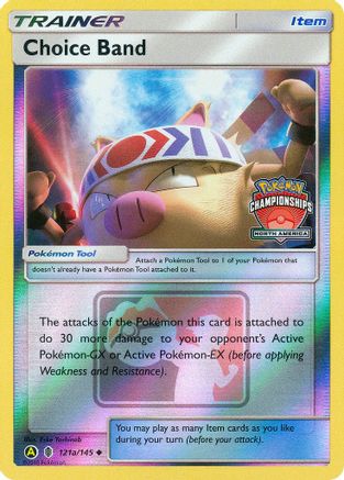 Choice Band - 121a/145 (North America Championships)/145 - League & Championship Cards Reverse Holofoil