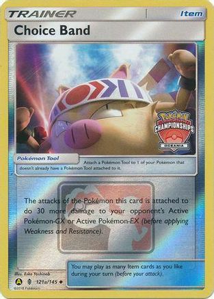 Choice Band - 121a/145 (Oceania Championships) - League & Championship Cards Reverse Holofoil
