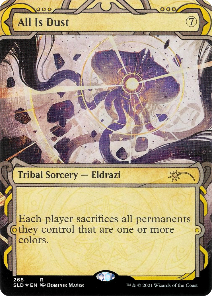 All Is Dust (SLD-268) - Secret Lair Drop: (Showcase, Extended Art)
