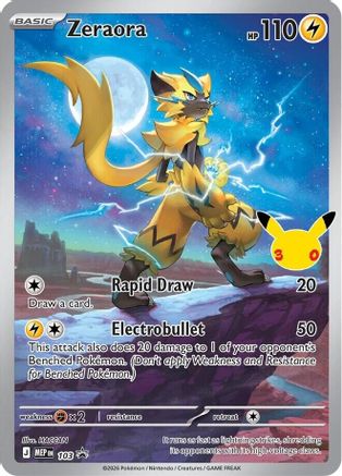 Zeraora - 103 (30th Celebration) 103 - ME Mega Evolution Promo Holofoil