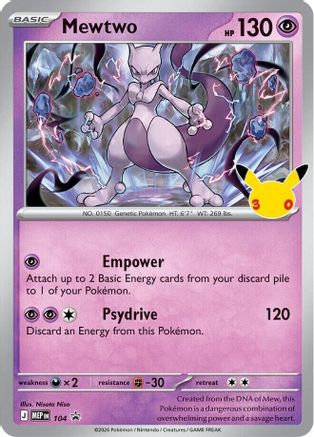 Mewtwo - 104 (30th Celebration) 104 - ME Mega Evolution Promo Holofoil