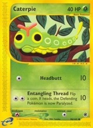 Caterpie/165 - Expedition