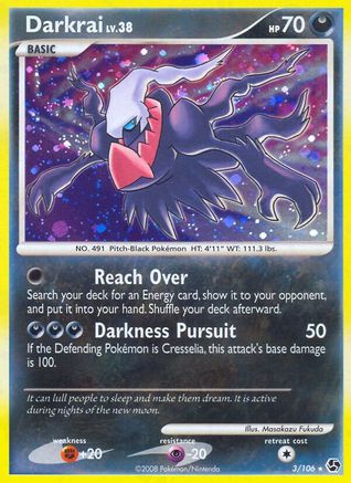 Darkrai (3)/106 - Great Encounters Holofoil