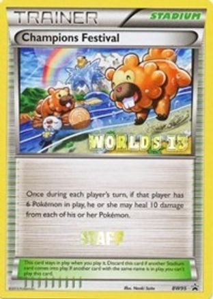 Champions Festival - BW95 (Worlds 13) [Staff] - Black and White Promos