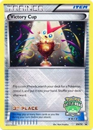 Victory Cup - BW29 (Battle Road Autumn 2012) [3rd Place] - Black and White Promos Holofoil