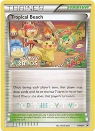 Tropical Beach - BW50 (Worlds 12) [Top 32] - Black and White Promos